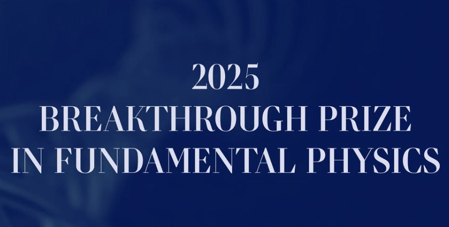 2025 Breakthrough Prize in Fundamental Physics